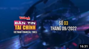 Bản tin tài chính - Số 03 tháng 09 năm 2022